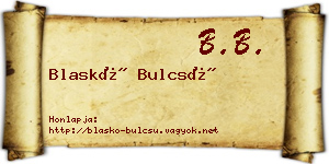 Blaskó Bulcsú névjegykártya